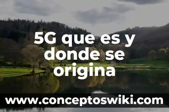 Que es el principio de pascal y donde se aplica 5 5G que es y donde se origina