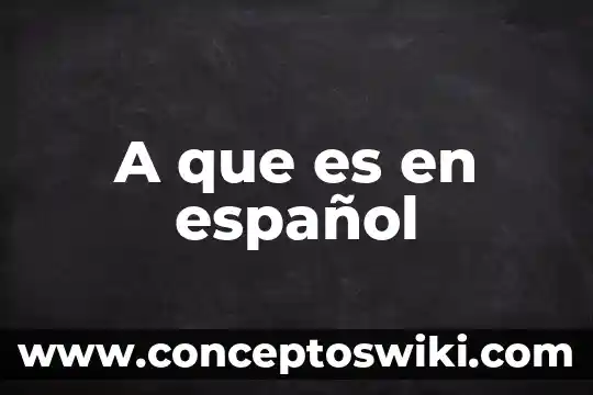 Qué es más un billón o mil millones en español 6 A que es en español