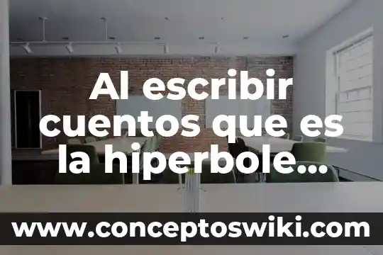 Que es transaccion y dar ejemplos 6 Al escribir cuentos que es la hiperbole dar algunos ejemplos