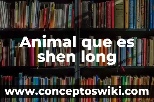 Qué es tesis del ensayo 6 Animal que es shen long