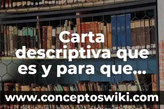 Territorio de USA que es mexicano 3 Carta descriptiva que es y para que se usa