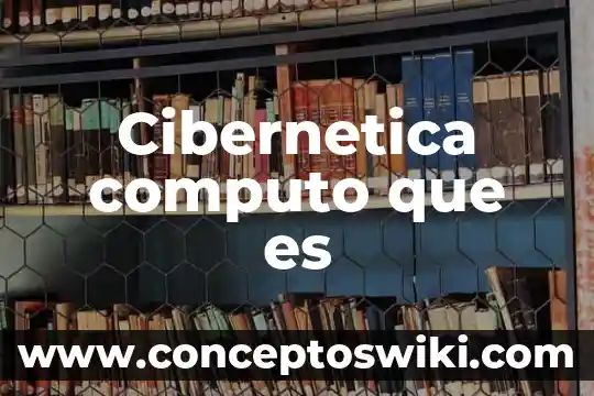 Qué es mantenimiento en un equipo de computo 5 Cibernetica computo que es