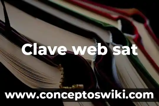 Que es contenido en una herramienta web 6 Clave web sat