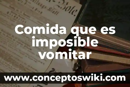 Por que es bueno comer comida china 6 Comida que es imposible vomitar