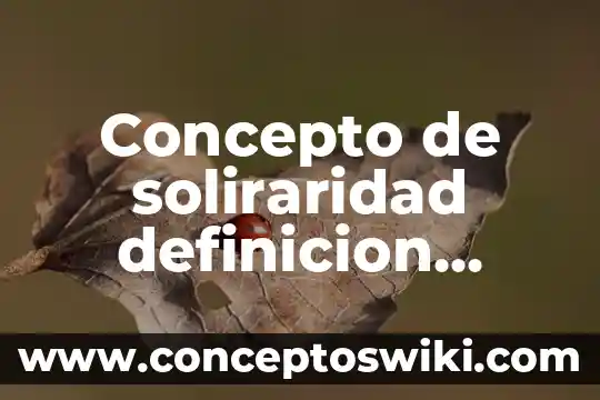 Qué es un modelo de utilidad definición ompi 5 Concepto de soliraridad definicion significado y que es