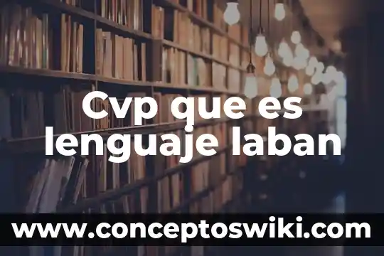 Que es el lenguaje publicitario estandarizado 6 Cvp que es lenguaje laban
