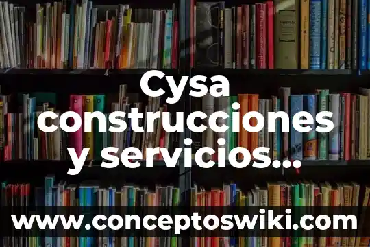 Que es conformacion de grupos afines 4 Cysa construcciones y servicios afines que es