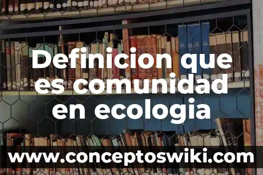 Que es dubitativo definicion 4 Definicion que es comunidad en ecologia