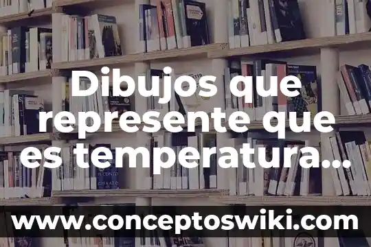 Dibujos de que es un monomio 3 Dibujos que represente que es temperatura en la ciencia