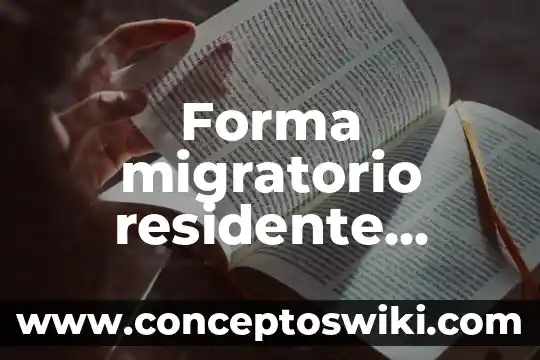 Número de afiliación voucher que es 7 Forma migratorio residente temporal México qué es cada número