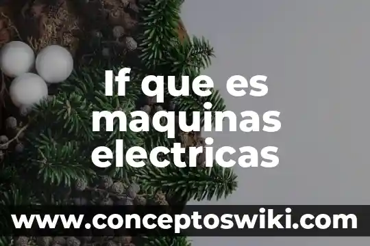 Qué es dinamo en máquinas eléctricas 8 If que es maquinas electricas