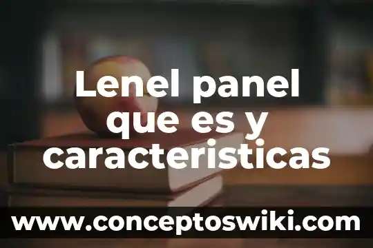 Qué es un catálogo características tipos 5 Lenel panel que es y caracteristicas