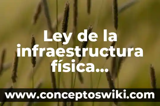 Que es la huelga segun la ley federal del trabajo 8 Ley de la infraestructura física educativa que es
