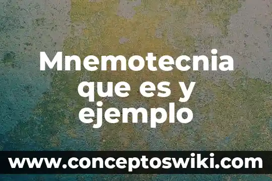 Ejemplo de que es autorregular 7 Mnemotecnia que es y ejemplo