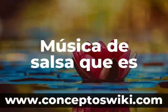 En la música qué es el fraseo 5 Música de salsa que es