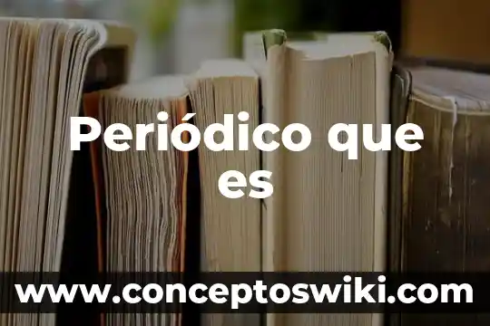 Qué es la edición en un periódico digital 5 Periódico que es
