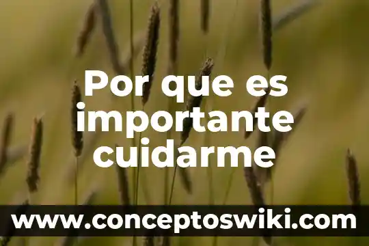 Por qué es importante la energía que llega del sol 6 Por que es importante cuidarme