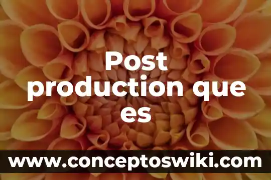 Que significa modo compartido altavoces que es 8 Post production que es