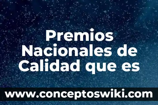 Que es frotis de sangre periferica para que sirve 4 Premios Nacionales de Calidad que es
