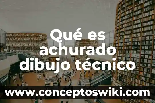 Qué es m10 dibujo técnico 5 Qué es achurado dibujo técnico