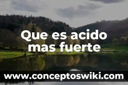 ¿Qué es más barato la acuaponía e hidroponía? 6 Que es acido mas fuerte