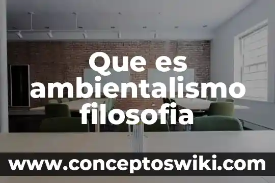 Qué es canon en filosofía 8 Que es ambientalismo filosofia