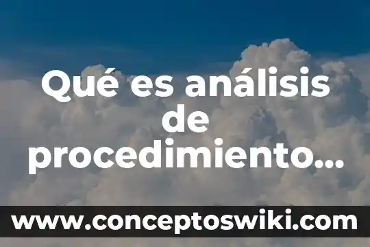 Informe de diagnostico de laboratorio que es 3 Qué es análisis de procedimiento de laboratorio