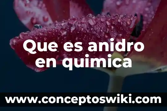 Que es opaco en quimica 5 Que es anidro en quimica