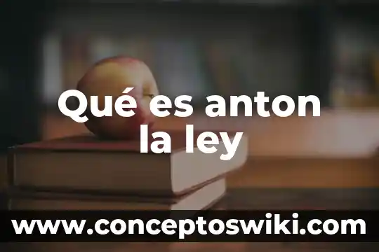 Que es la heteronomia de la ley 3 Qué es anton la ley