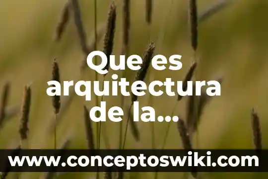 En arquitectura que es el angulo de la planta 8 Que es arquitectura de la computadora