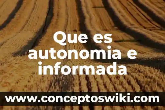 Qué es un signo e planta 5 Que es autonomia e informada