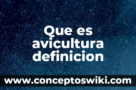 Qué es acero efervescente definición 7 Que es avicultura definicion