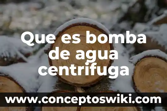 Ultrafiltración en el agua que es 5 Que es bomba de agua centrifuga