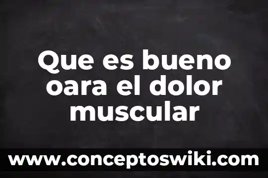Que es bueno para el dolor de diverticulitis 8 Que es bueno oara el dolor muscular