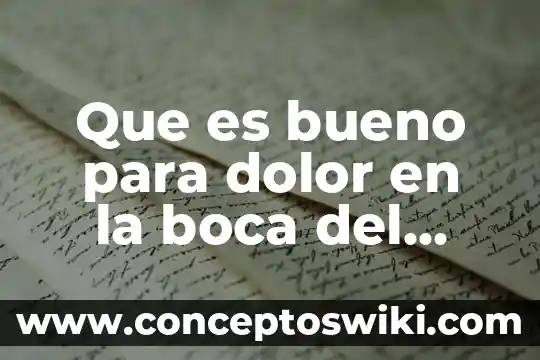 Qué es el marketing boca a oreja 6 Que es bueno para dolor en la boca del estomago