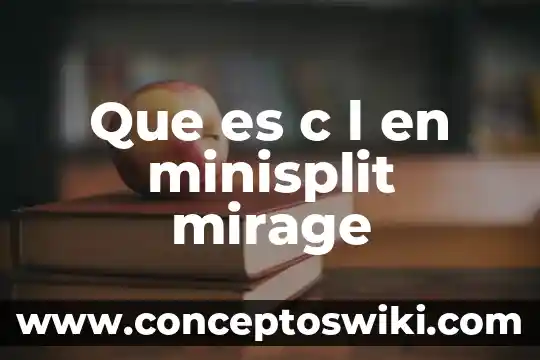 Que es metodologia de l investigacion 8 Que es c l en minisplit mirage