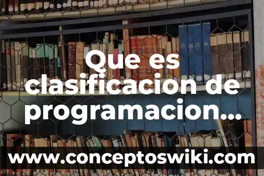 Que es un metodo en programacion orientada a objetos ejemplos 6 Que es clasificacion de programacion orientada a objetos