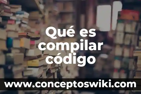 Que es ser fujoshi 4 Qué es compilar código