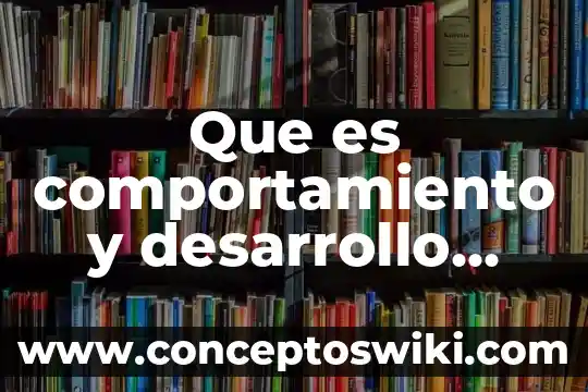Qué es estrategia organizacional según 8 Que es comportamiento y desarrollo organizacional