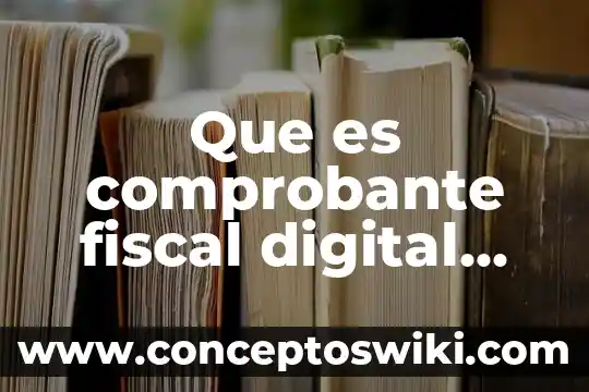 Qué es la temperatura significado explicito 7 Que es comprobante fiscal digital por internet