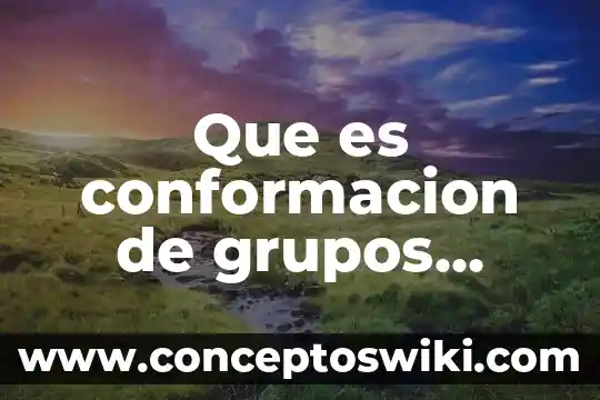 Cysa construcciones y servicios afines que es 3 Que es conformacion de grupos afines