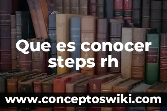 Por que es util conocer al auditorio 3 Que es conocer steps rh