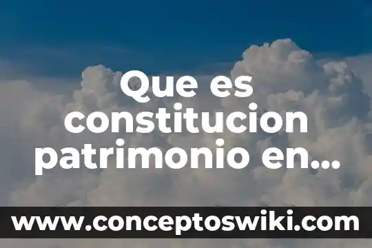 Que es ser judío alemán 7 Que es constitucion patrimonio en contabilidad