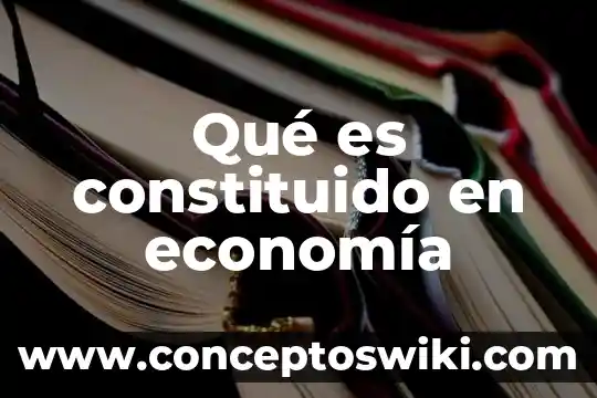 Que es el sistema linfatico y como esta constituido 5 Qué es constituido en economía