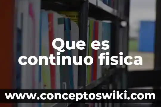 Qué es un microprocesador modernos 6 Que es continuo fisica