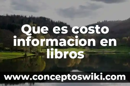 Qué es recurrente en economía 3 Que es costo informacion en libros