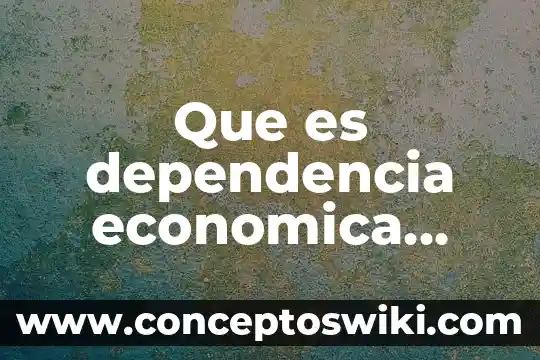 Matematica financiera que es un intervalo de pago 8 Que es dependencia economica financiera