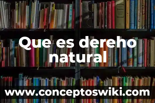 Que es un jardin natural 7 Que es dereho natural
