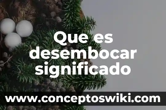 Qué es una toalla facial significado 7 Que es desembocar significado
