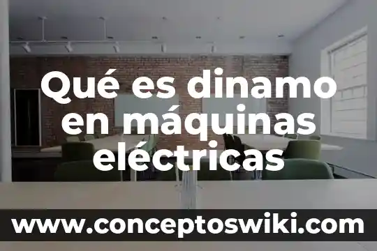 Qué es par en máquinas eléctricas 8 Qué es dinamo en máquinas eléctricas